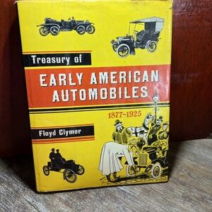 Treasury Of Early American Automobiles 1877-1925  Floyd Clymer 1950